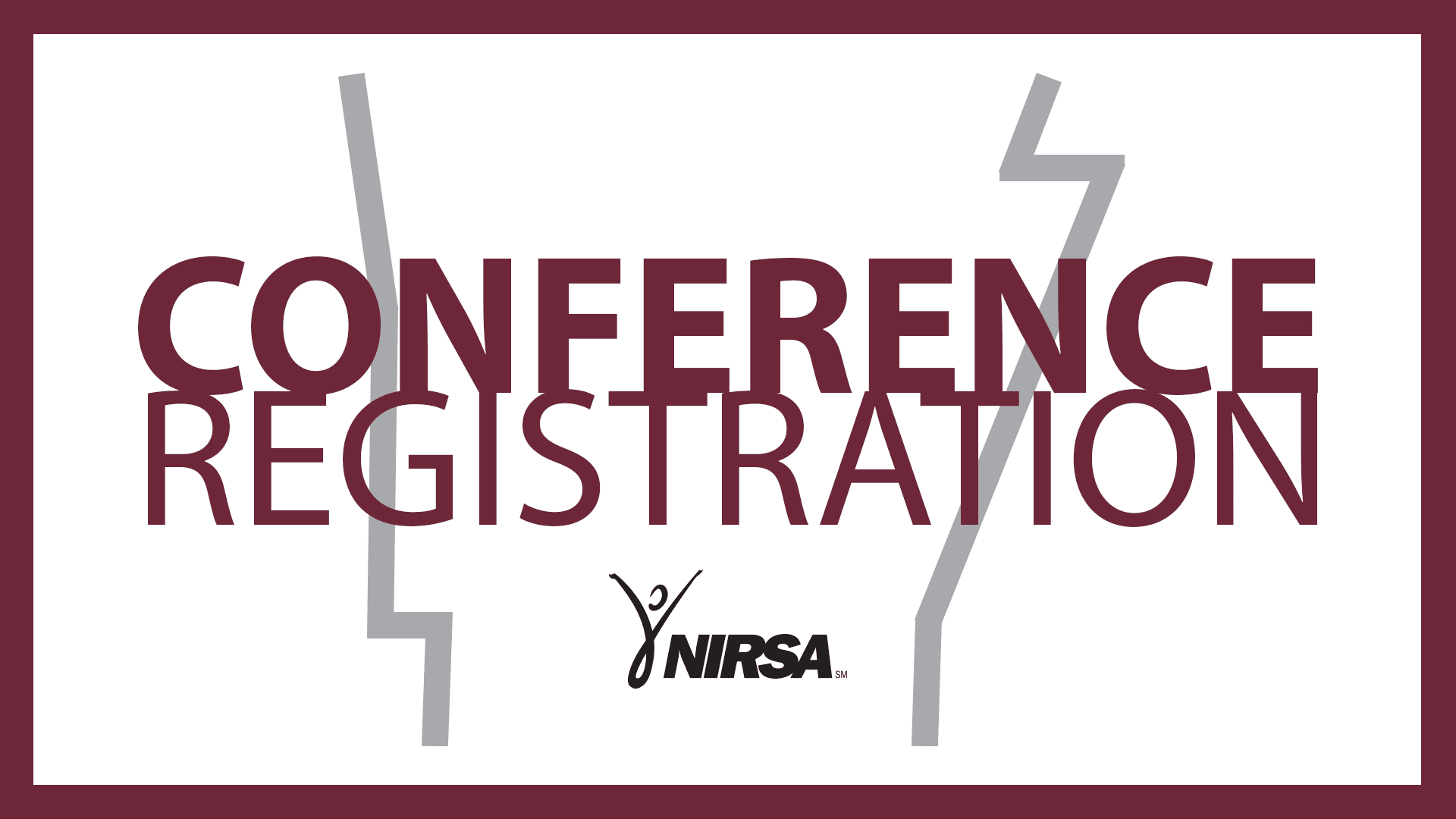 25 NIRSA Region IV Registration copy Conference Registration