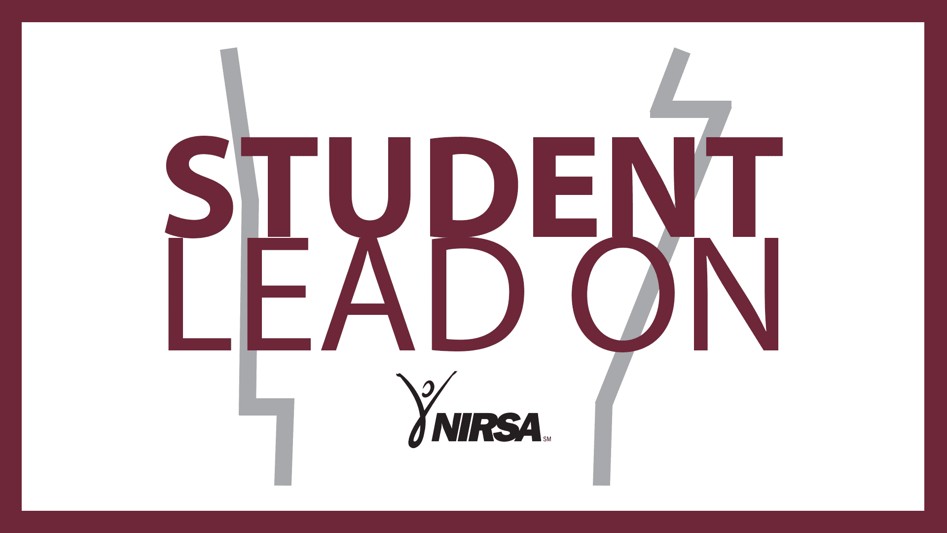 25 NIRSA Region IV Student Lead On copy